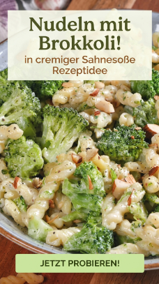Nudeln mit Brokkoli in cremiger Sahnesoße Rezeptidee