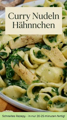 Cremige Curry Nudeln Haehnchen mit Spinat – schnelles Rezept genießen