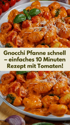 Gnocchi Pfanne schnell – einfaches 10 Minuten Rezept mit Tomaten!
