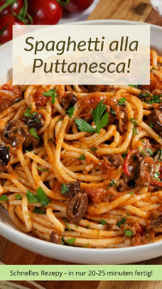 Spaghetti alla Puttanesca – Original Rezept aus Italien
