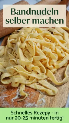 Bandnudeln selber machen ohne Maschine einfach & lecker Rezept!