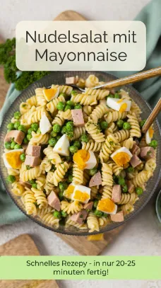Nudelsalat mit Mayonnaise wie von Oma – cremig & einfach